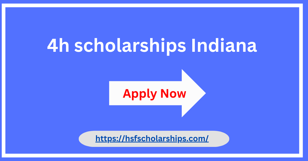 4-H scholarships Indiana